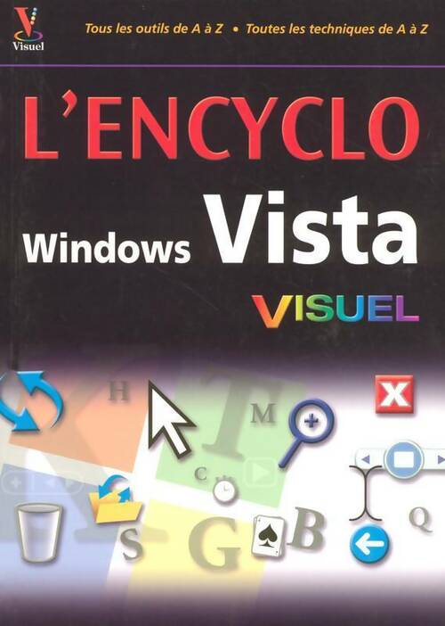 Livrenpoche : L'Encyclo Windows Vista visuel - Kate J. Chase - Livre