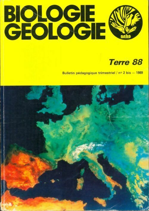 Livrenpoche : Terre 88 n°2 bis : Biologie, géologie - Collectif - Livre