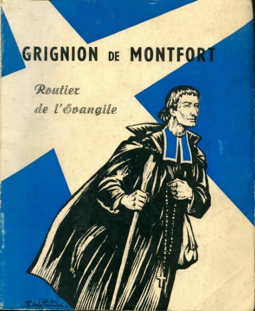 Livrenpoche : Grignion de Monfort routier de l'évangile - F Gabriel-Marie - Livre