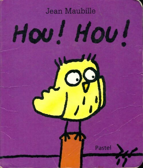 Livrenpoche : Hou ! hou! - Jean Maubille - Livre