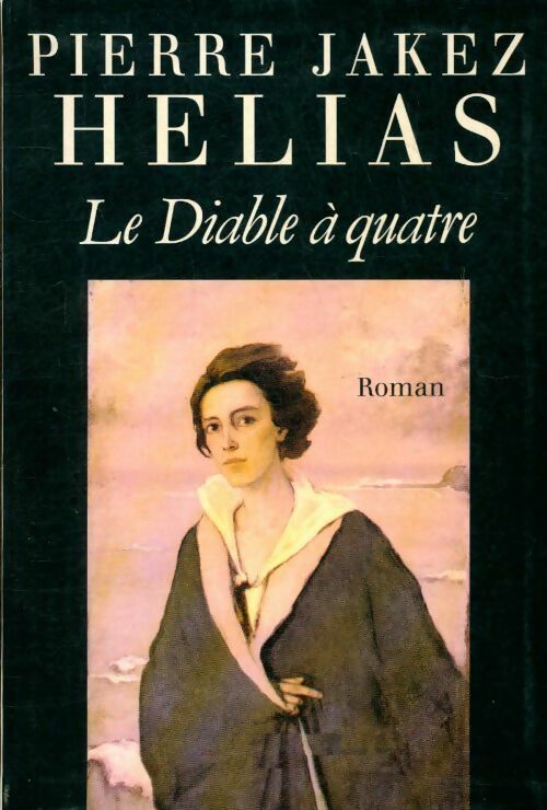 Livrenpoche : Le diable à quatre - Pierre-Jakez Hélias - Livre