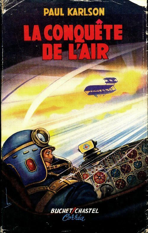 Livrenpoche : La conquête de l'air - Paul Karlson - Livre