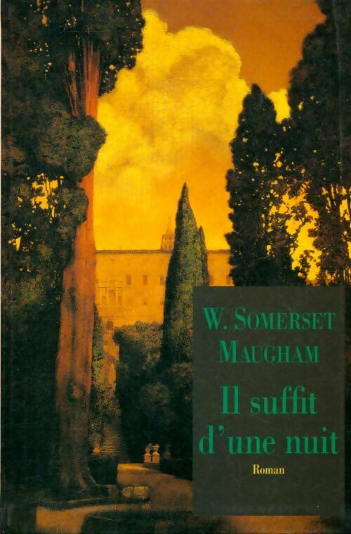 Livrenpoche : Il suffit d'une nuit - Somerset Maugham - Livre