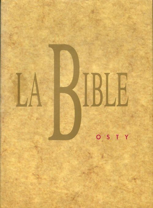Livrenpoche : La bible - Emile Osty - Livre