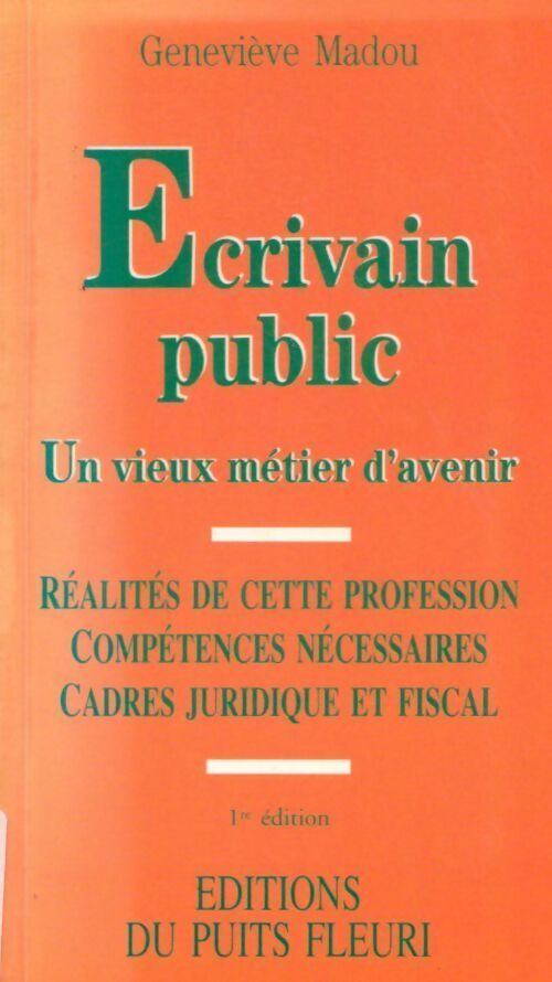 Livrenpoche : Ecrivain public. Un vieux métier d'avenir - Geneviève Madou - Livre