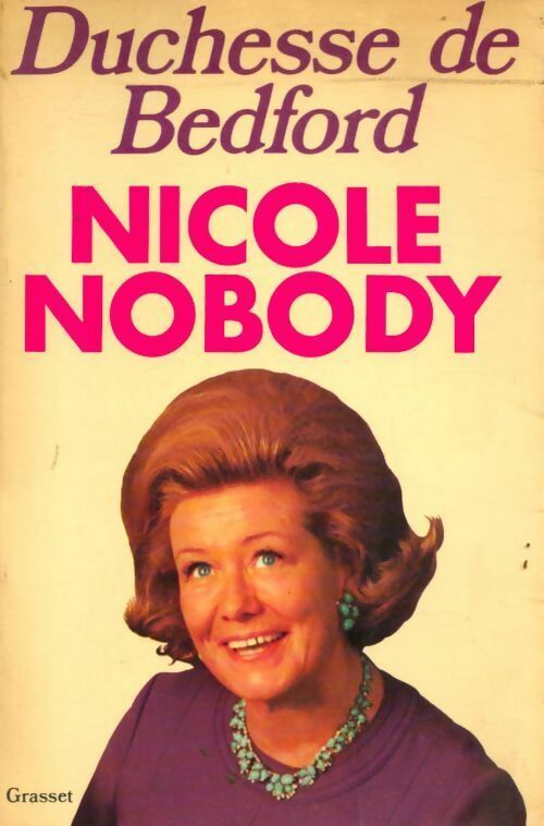 Livrenpoche : Nicole Nobody - Duchesse De Bedford - Livre