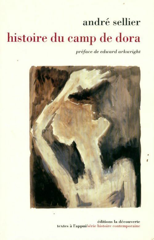 Livrenpoche : Histoire du camp de Dora - André Sellier - Livre