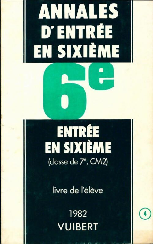 Annales d'entrée en 6e 1982 - Collectif - Livre