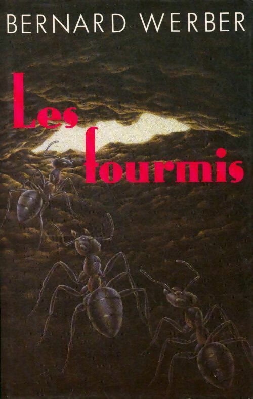 Livrenpoche : Les fourmis - Bernard Werber - Livre