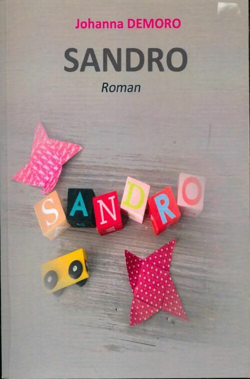 Livrenpoche : Sandro - Johanna Demoro - Livre