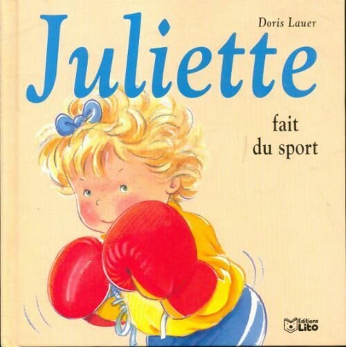 Livrenpoche : Juliette fait du sport - Doris Lauer - Livre