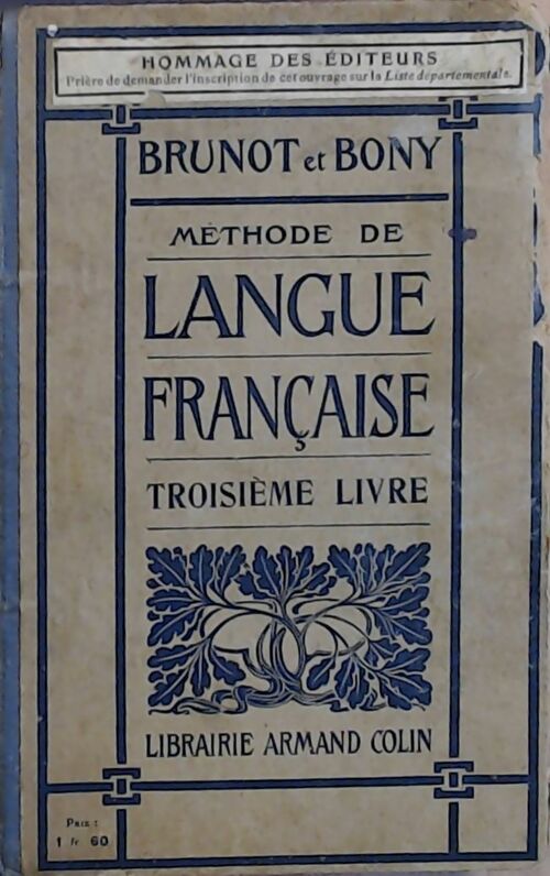 Livrenpoche : Méthode de langue française Troisième livre - Ferdinand Brunot - Livre