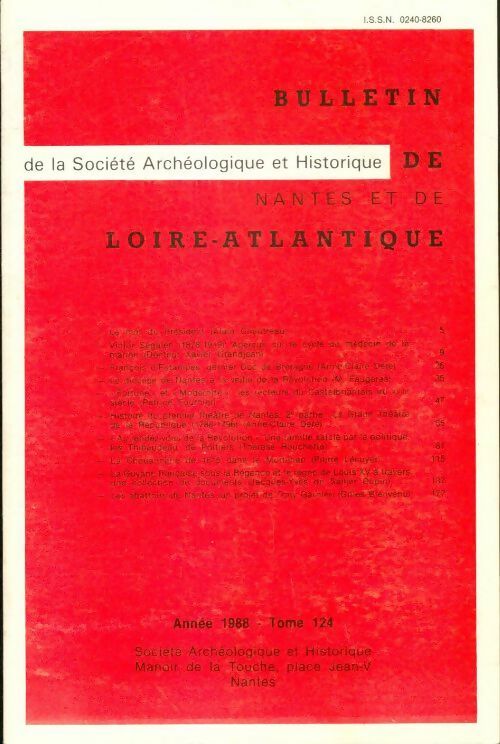 Livrenpoche : Bulletin de la société archéologique et historique de Nantes et de Loir Atlantique Tome CXXIV - Collectif - Livre