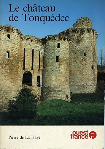Livrenpoche : Le château de Tonquédec - Pierre De La Haye - Livre