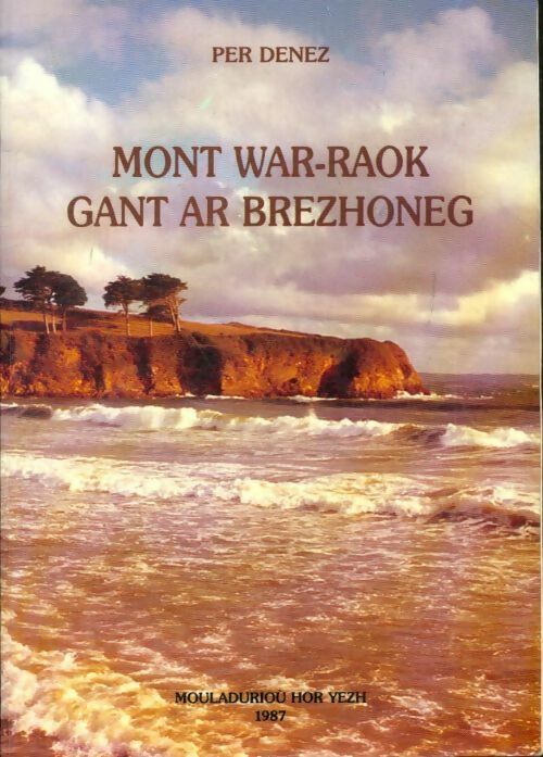 Livrenpoche : Mont war raok gant ar brezhoneg - Per Denez - Livre
