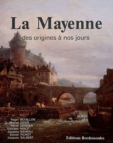 Livrenpoche : La Mayenne des origines à nos jours - Collectif - Livre