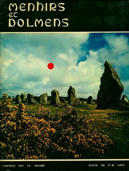 Livrenpoche : Menhirs et dolmens - P.-R. Giot - Livre