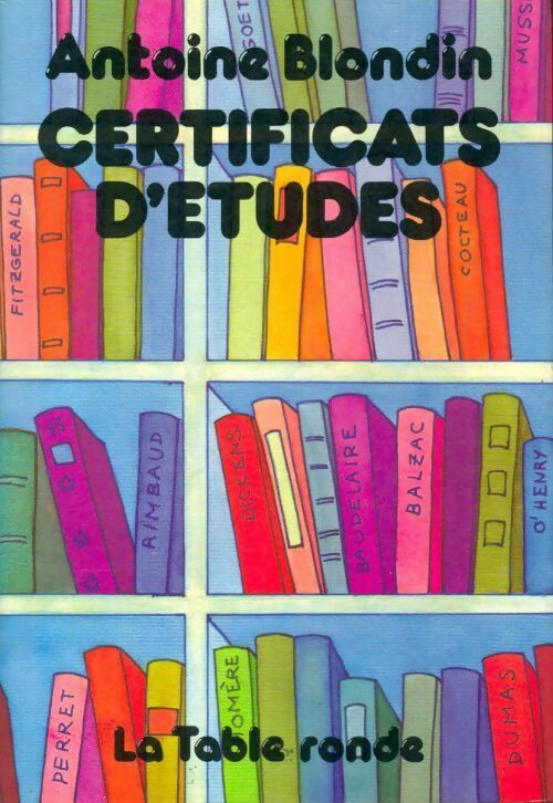 Livrenpoche : Certificats d'études - Antoine Blondin - Livre