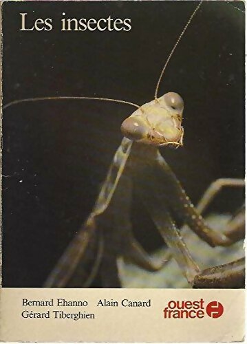 Livrenpoche : Les insectes - Bernard Ehanno - Livre
