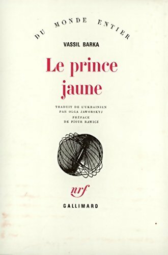 Livrenpoche : Le prince jaune - Vassil Barka - Livre