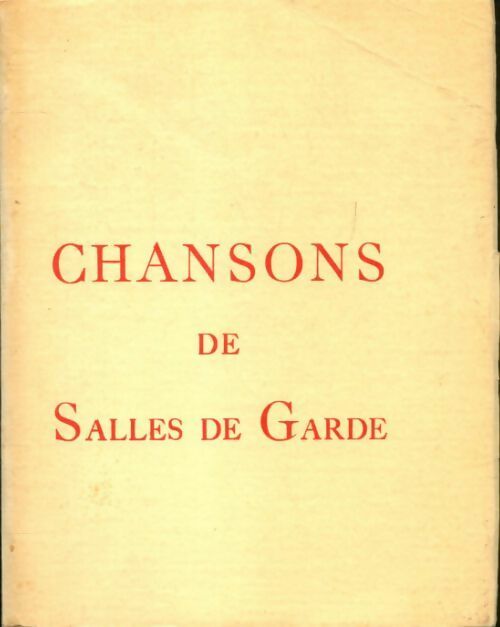 Livrenpoche : Chansons de salles de garde - Marcel Prangey - Livre
