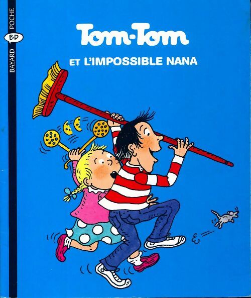 Livrenpoche : Tom-Tom et l'impossible Nana - Jacqueline Cohen - Livre