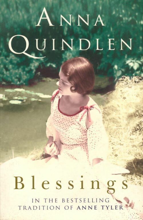 Livrenpoche : Blessings - Anna Quindlen - Livre