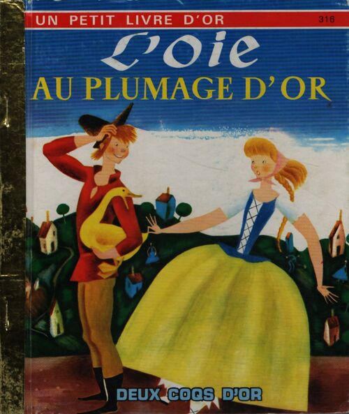 L'oie au plumage d'or - Grimm - Livre