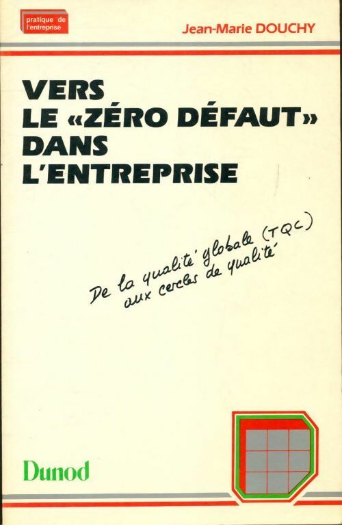 Livrenpoche : Vers le zéro défaut dans l'entreprise - Jean-Marie Douchy - Livre