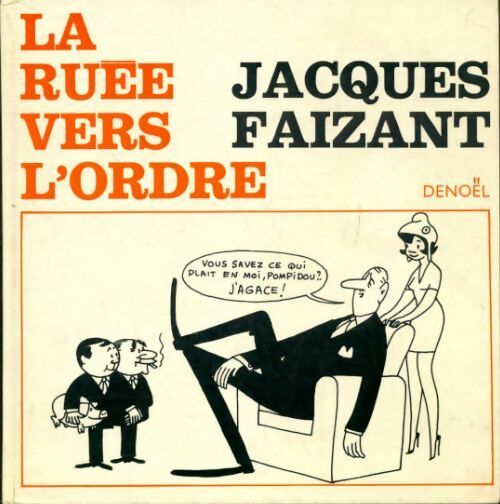 Livrenpoche : La ruée vers l'ordre - Jacques Faizant - Livre