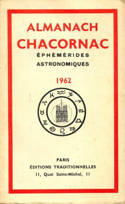 Livrenpoche : Almanach Chacornac éphémérides astronomiques 1962 - Collectif - Livre