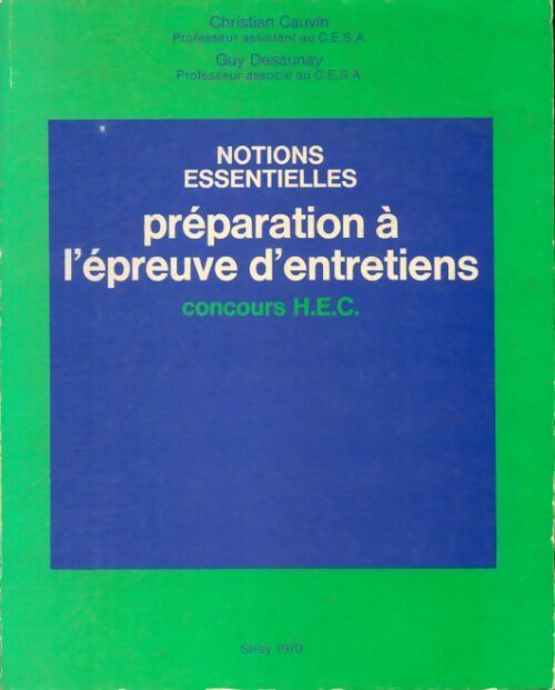Livrenpoche : Préparation à l'épreuve d'entretiens : Concours HEC - Christian Cauvin - Livre