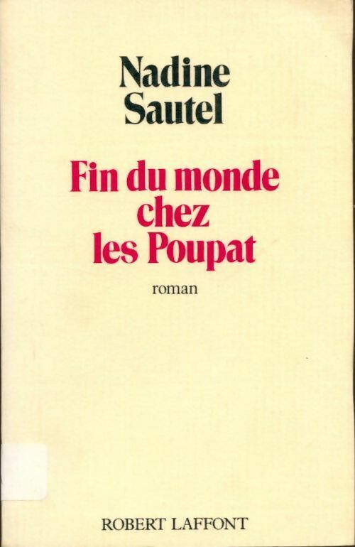 Livrenpoche : Fin du monde chez les Poupat - Nadine Sautel - Livre