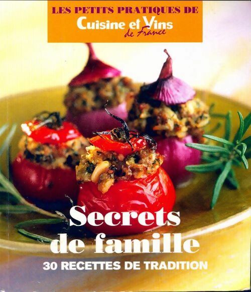 Livrenpoche : Secrets de famille. 30 recettes de tradition - Collectif - Livre