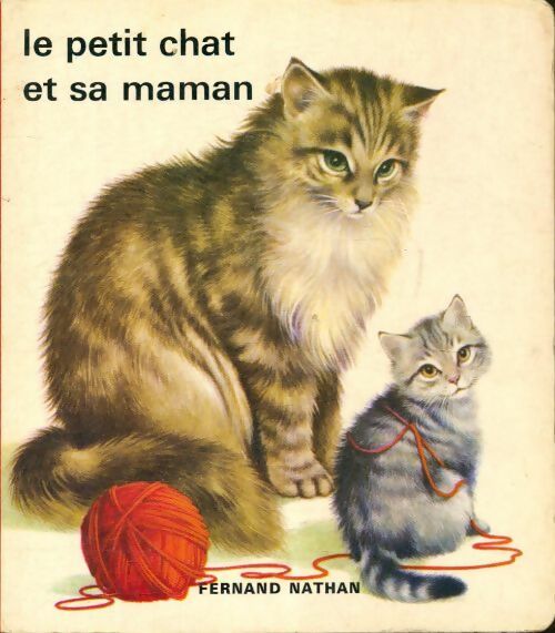 Livrenpoche : Le petit chat et sa maman - Inconnu - Livre