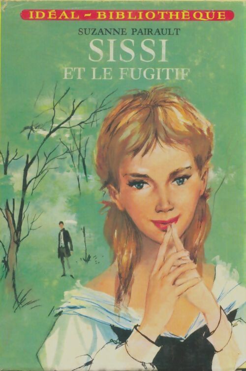 Livrenpoche : Sissi et le fugitif - Pairault Suzanne - Livre