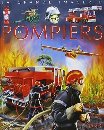 Livrenpoche : Les pompiers - Cathy Franco - Livre