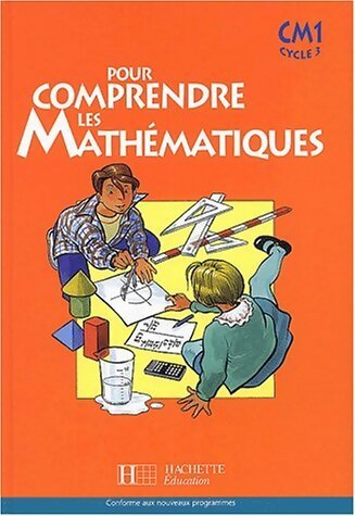Livrenpoche : Pour comprendre les mathématiques CM1 - Collectif - Livre