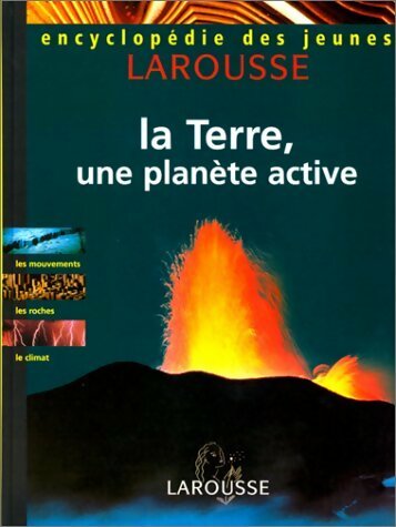 Livrenpoche : La Terre, une planète active - Collectif - Livre