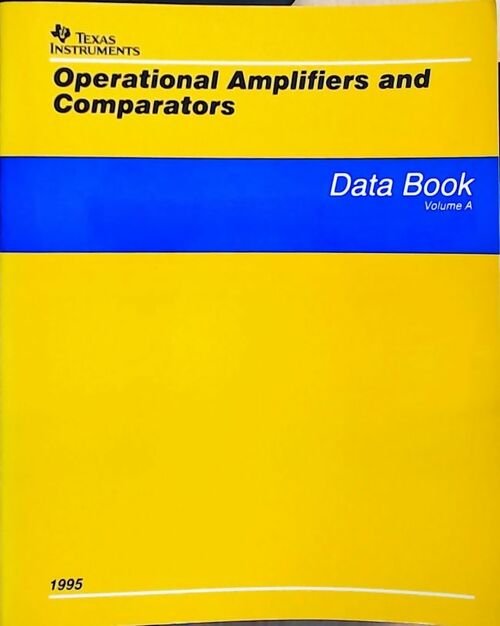 Livrenpoche : Operational amplifiers and comparators : Data Book Volume A 1995 - Collectif - Livre