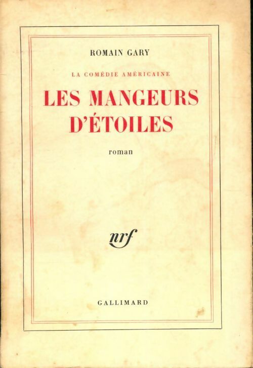Livrenpoche : Les mangeurs d'étoiles - Romain Gary - Livre