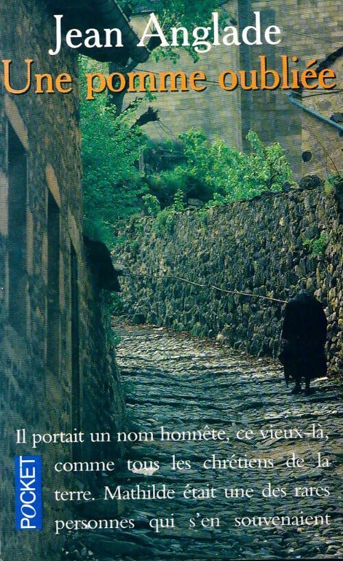 Une pomme oubliée - Jean Anglade - Livre