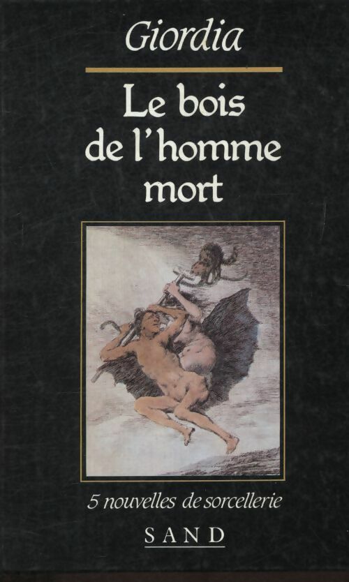 Livrenpoche : Le bois de l'homme mort - Giorda - Livre