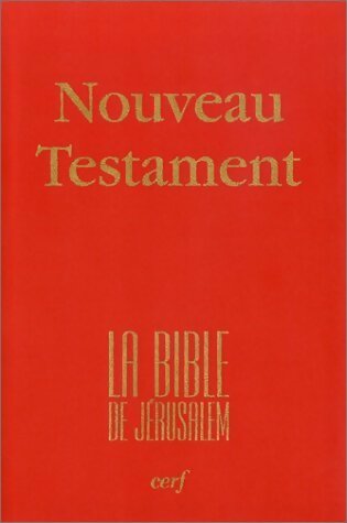Livrenpoche : Nouveau testament : La bible de Jérusalem - Collectif - Livre