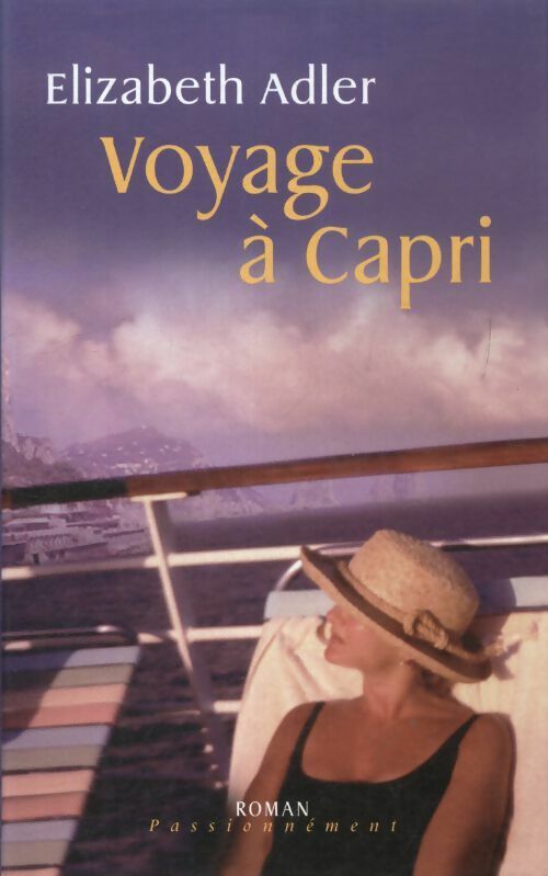 Livrenpoche : Voyage à Capri - Elizabeth Adler - Livre