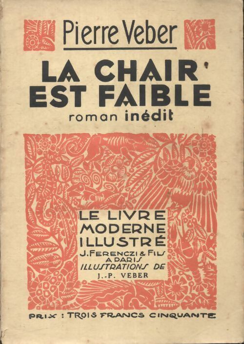 Livrenpoche : La chair est faible - Pierre Veber - Livre