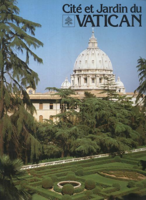 Livrenpoche : Cité et jardin du Vatican - Carlo Pietrangeli - Livre