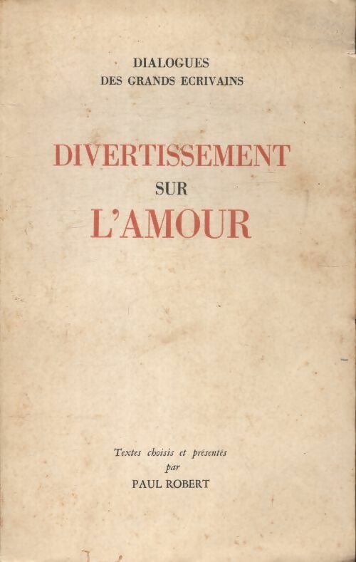 Livrenpoche : Divertissement sur l'amour - Collectif - Livre