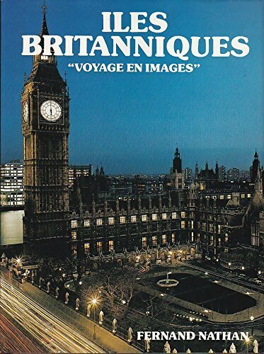Livrenpoche : Iles britanniques voyage en images - Collectif - Livre