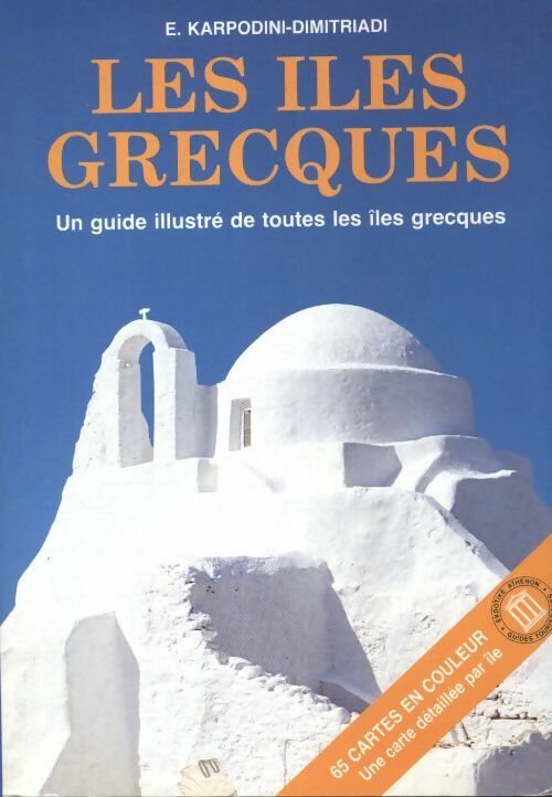 Livrenpoche : Les les grecques - E. Karpodini-Dimitriadi - Livre